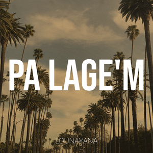 Pa Lage'm