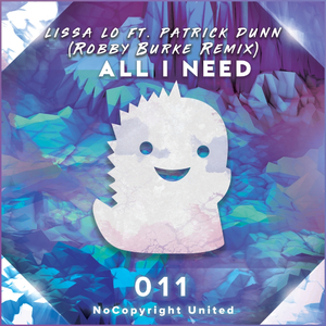 All I Need (Robby Burke Remix)