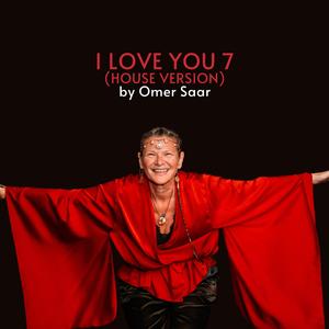 I Love You 7 (House Cover)