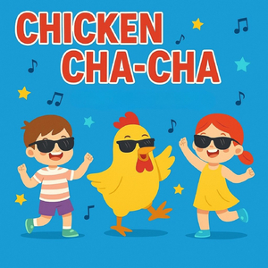 Chicken Cha-Cha