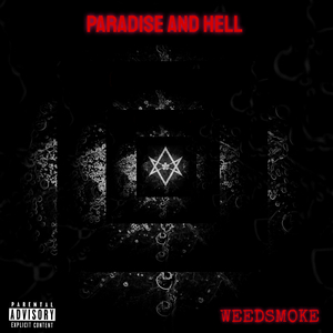 Paradise and Hell