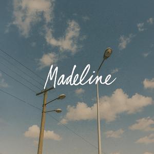 Madeline