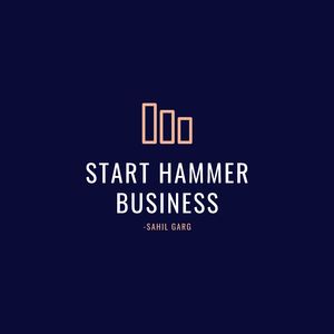 Start Hammer Business