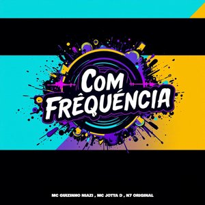 Com Frequencia