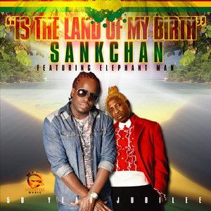 Is the Land of My Birth (50 Years Jubilee) [feat. Elephant Man]