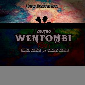 Wentombi (feat. Sibah Musiq & LaMos Musiq)