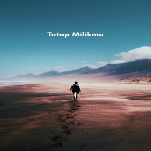 Tetap Milikmu