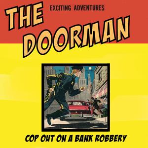 Cop Out On A Bank Robbery