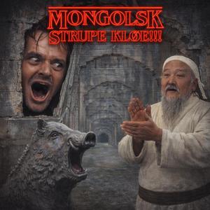 Mongolsk Strupe Kløe!!!