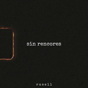 Sin rencores