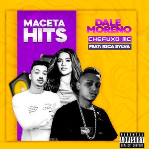 Dale Moreno (feat. Rica Sylva & Macetahits)