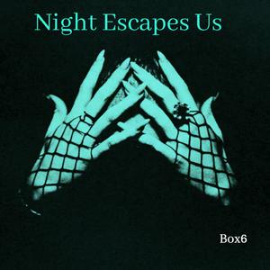 Night Escapes Us (Progressive Edit)
