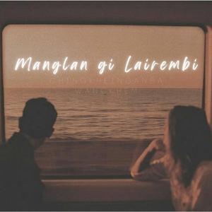 Manglan gi Lairembi