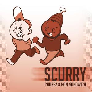 Scurry (feat. Ham Sandwich)