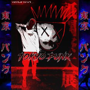 Tokyo Punk (freestyle)