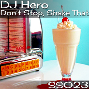 Don't Stop, Shake That (Original Mix)