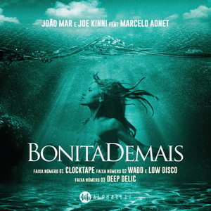Bonita Demais (feat. Marcelo Adnet) (CLOCKTAPE Remix)