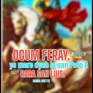 Ogum Feray Yo Mare Dyab La Nan Poto A