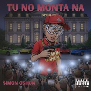 Tu no monta Na (Speed Up)
