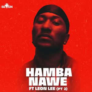 Hamba Nawe, Pt. 2