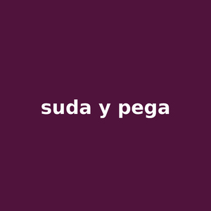 suda y pega