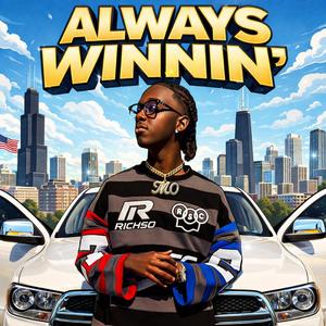 Always Winnin'