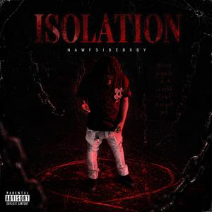Isolation