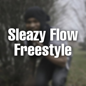 Sleazy Flow