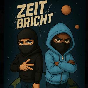 zeit bricht (feat. Melay)