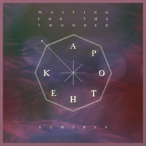 Waiting for the Thunder (Apothek Destroyed Remix)