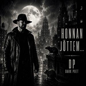 HONNAN JÖTTEM...