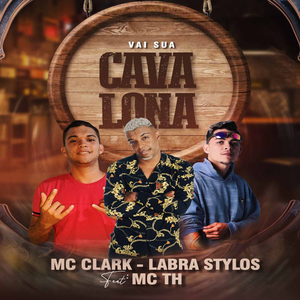 Vai Sua Cavalona (feat. Mc Th)