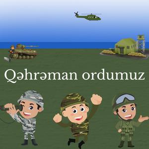 Qəhrəman ordumuz
