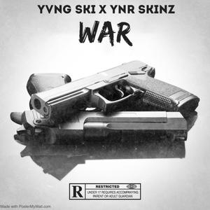 War (feat. YNR Skinz)
