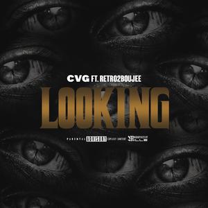 Looking (feat. Retro2Boujee)