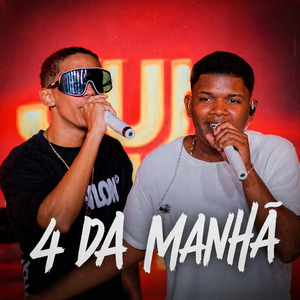 4 da Manhã