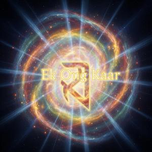 Mantra Ek Ong Kaar 2 (Path to Enlightenment: A segment from "Japji Sahib" about shaping the soul and achieving unity with the Divine Source.)