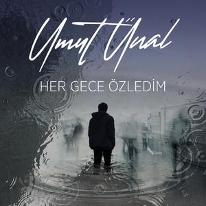 Her Gece Özledim