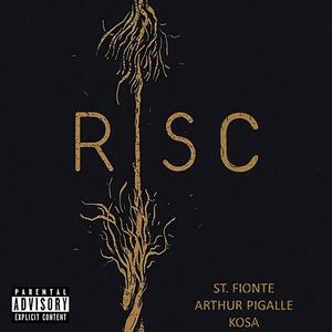 Risc (feat. St.Fionte & Kosa)