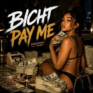 Pay me