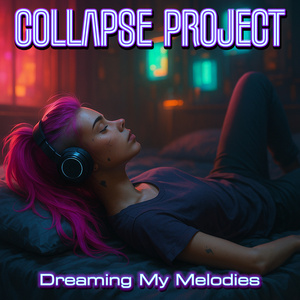 Dreaming My Melodies