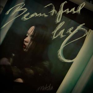 Beautiful Lies
