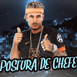 Postura de Chefe (feat. Mc Polo)