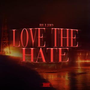 Love The Hate