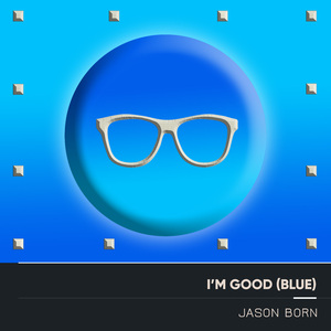 I'm Good (Blue) [Radio Edit]