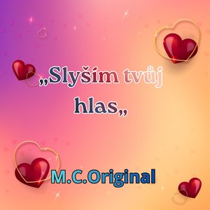 „Slyším Tvůj Hlas„