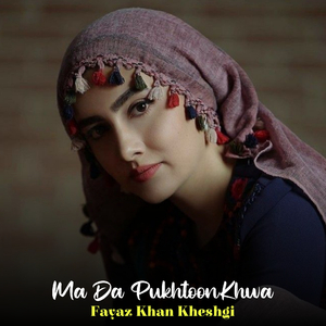 Ma Da PukhtoonKhwa Sangar La Boza