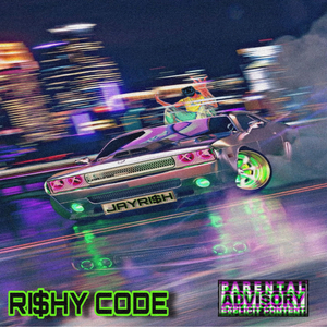 Ri$hY CoDe