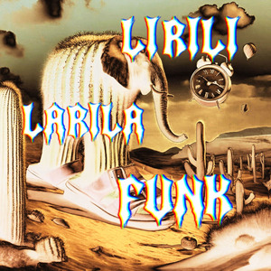 Lirili Larila Funk