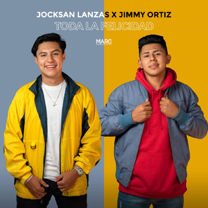 Toda la Felicidad (feat. Jimmy Ortiz)